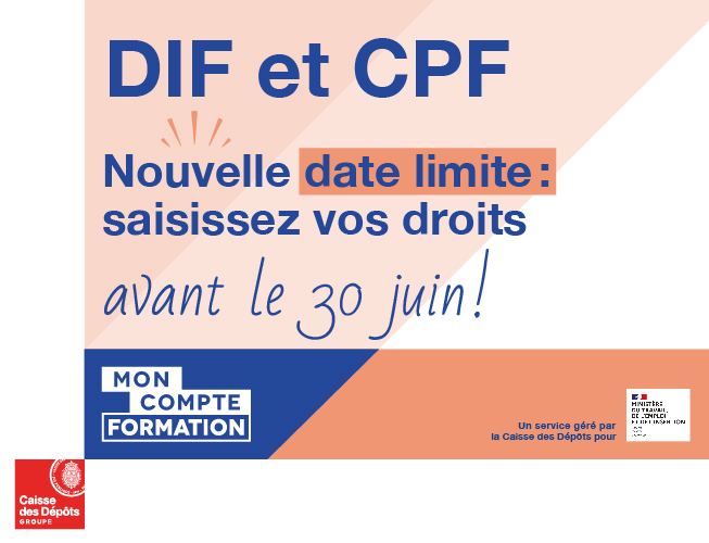 DIF et CPF, nouvelle date limite : saisissez vos droits avant le 30 juin sur Mon Compte Formation !