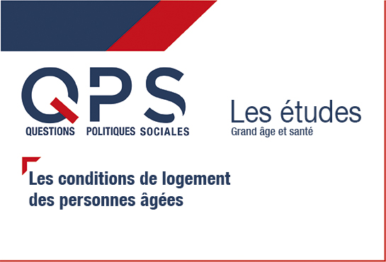 QPS Questions Politiques Sociales - Les études n°27 - Grand âge et santé