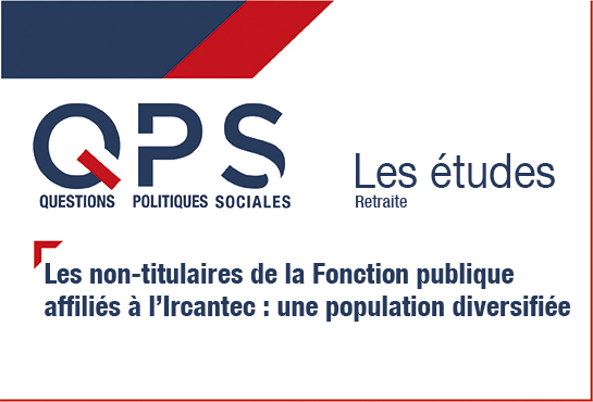 QPS Questions Politiques Sociales - Les études n°7- Retraite