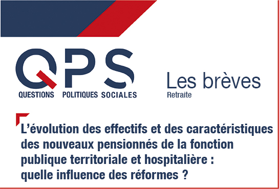 QPS Questions Politiques Sociales - Les brèves n°2 - Retraite