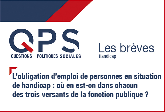 QPS Questions Politiques Sociales - Les brèves n°4 - Handicap