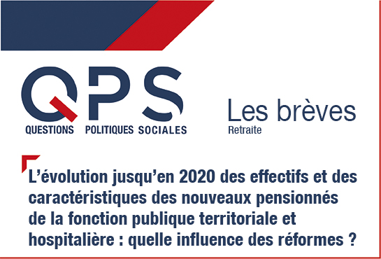 QPS - Questions Politiques Sociales - Les brèves n°7 - Retraite