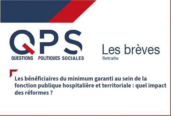 QPS Questions Politiques Sociales - Les Brèves n°25 - Retraite
