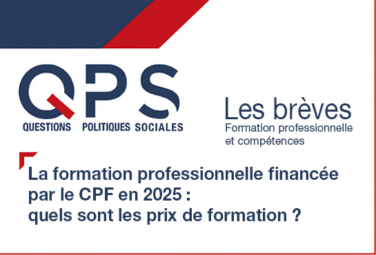 QPS Questions Politiques Sociales - Les brèves n°41 - Formation professionnelle et compétences